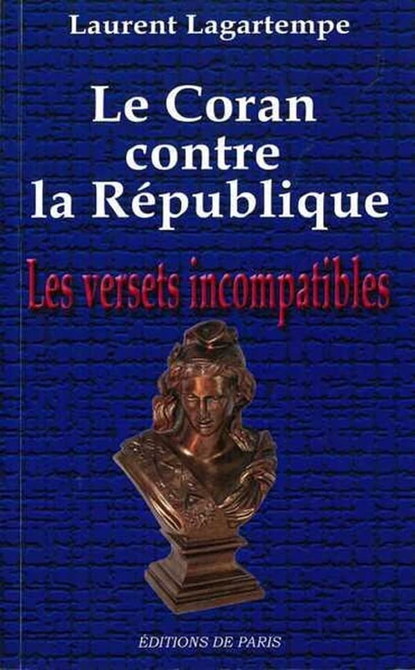 Le Coran contre la République : les versets incompatibles