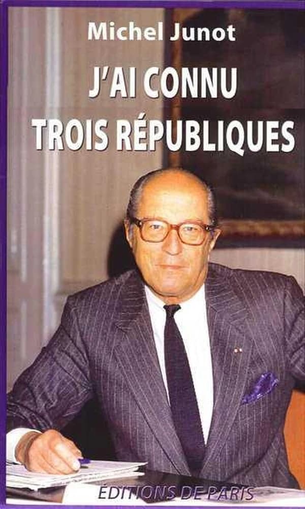 J'ai connu trois Républiques