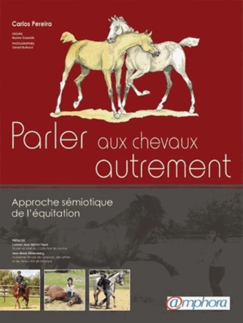 Parler aux chevaux autrement : approche sémiotique de l'équitation