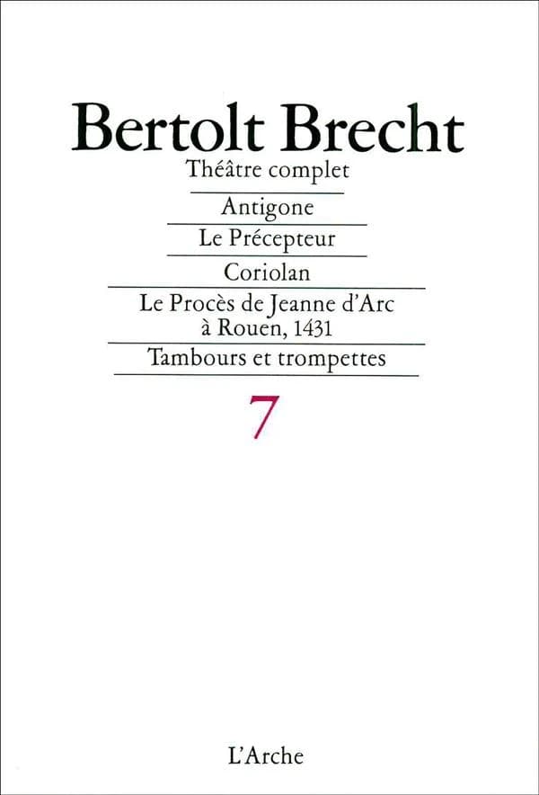 Théâtre complet : adaptations (Nouv. éd.) Bertolt Brecht