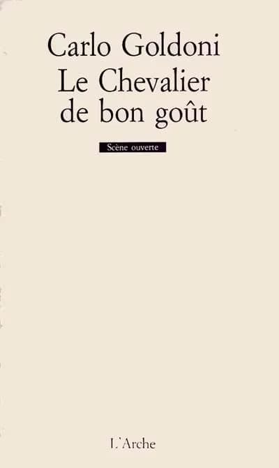 Le Chevalier de bon goût