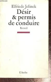 Désir & permis de conduire : recueil
