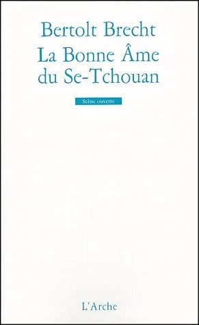 La bonne âme du Se-Tchouan