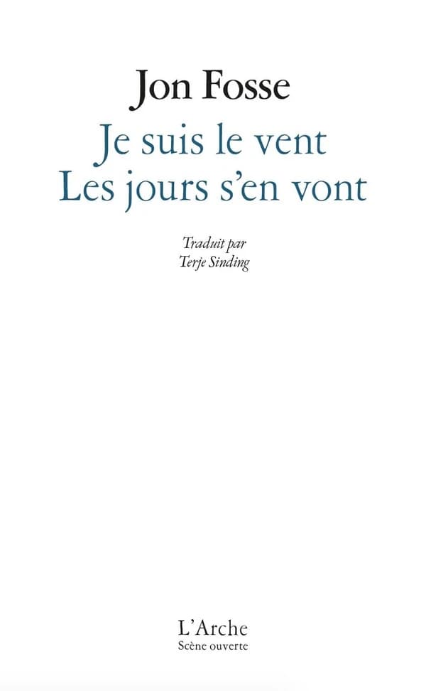 Je suis le vent ; Les jours s'en vont