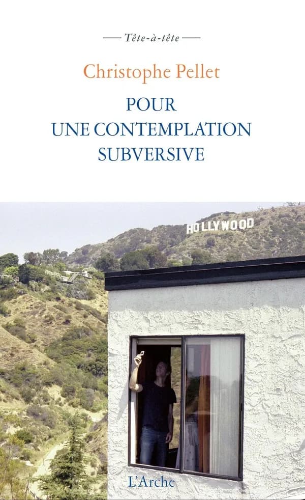 Pour une contemplation subversive ; suivi de Notes pour un cinéma contemplatif et subversif