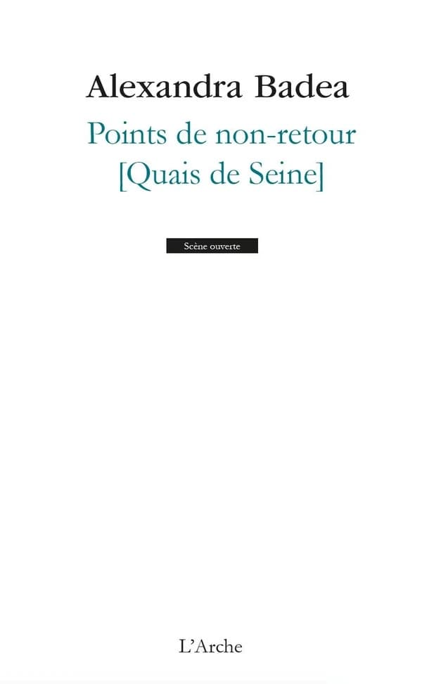 Points de non-retour : Quais de Seine