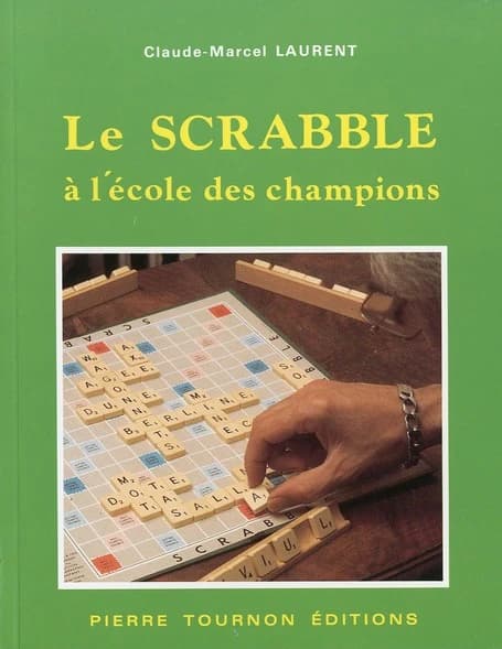Le scrabble : à l'école des champions francophones