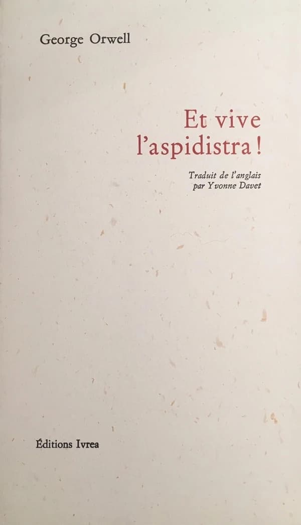 Et vive l'aspidistra !