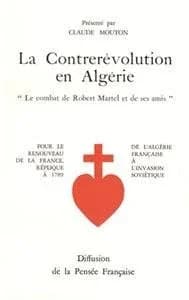Contrerevolution en algerie (la)