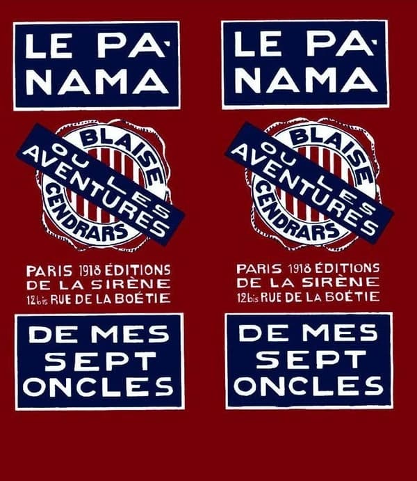 Le Panama ou Les aventures de mes sept oncles : poème ([Reprod. en fac-similé]) Blaise Cendrars