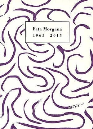 Fata Morgana : 1965-2015