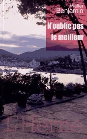 N'oublie pas le meilleur : et autres histoires et récits