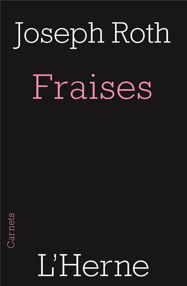 Fraises : suivi de deux fragments