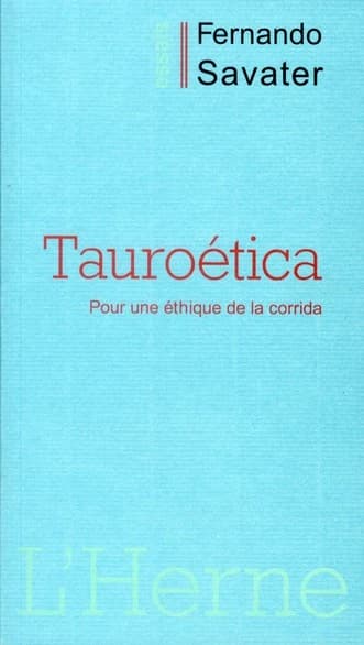 Tauroética : pour une éthique de la corrida