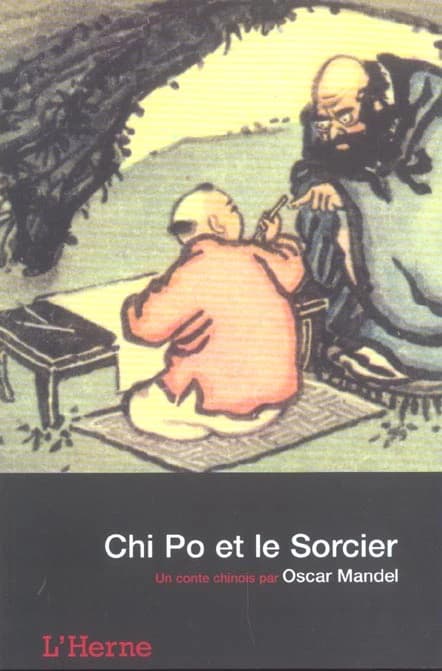 Chi Po et le sorcier : conte chinois
