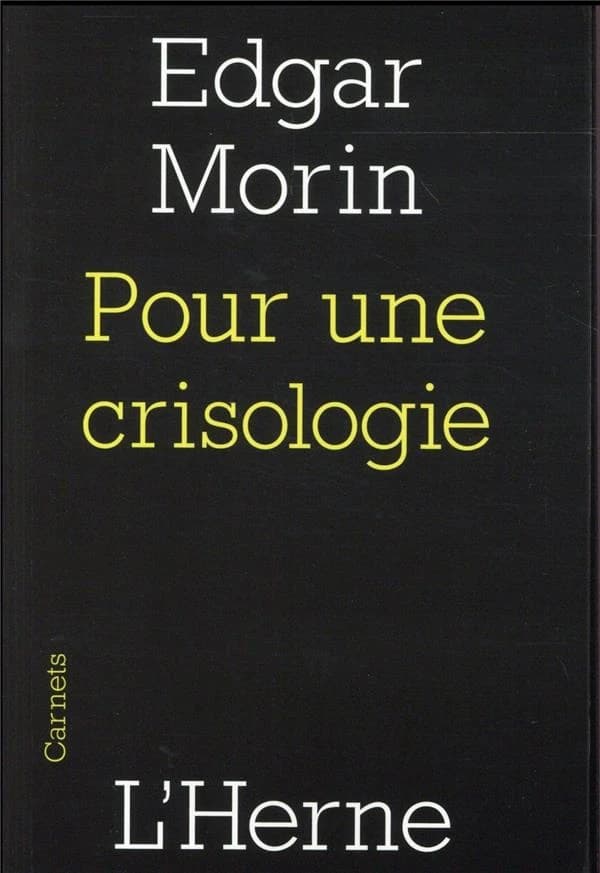 Pour une crisologie