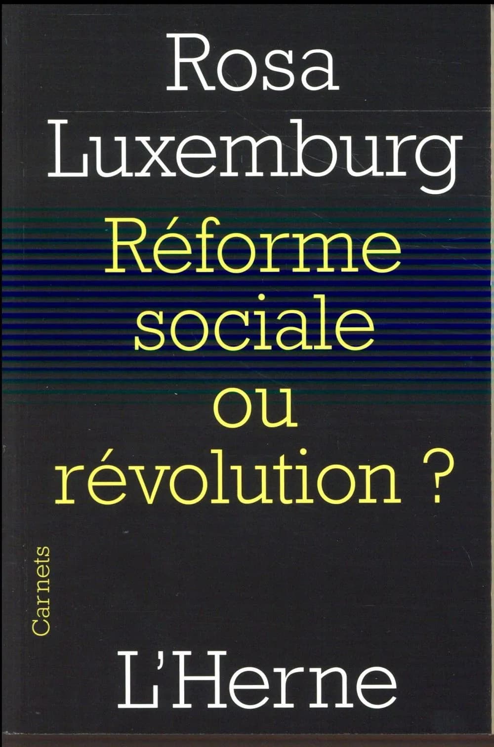 Réforme sociale ou révolution ? : extraits