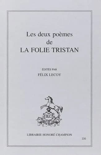 Les deux poèmes de "La Folie Tristan"