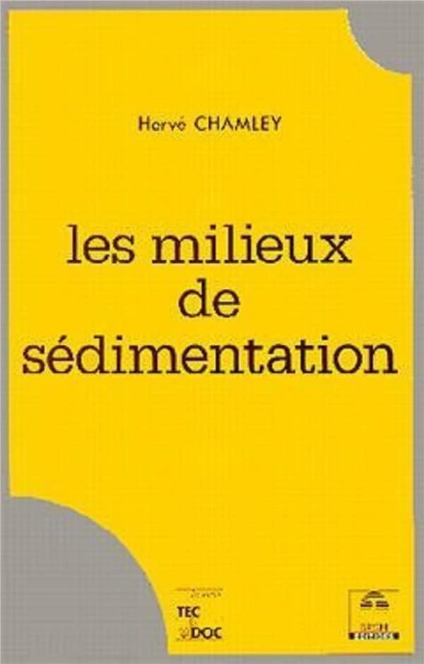Les Milieux de sédimentation