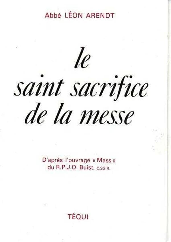 SAINT SACRIFICE DE LA MESSE