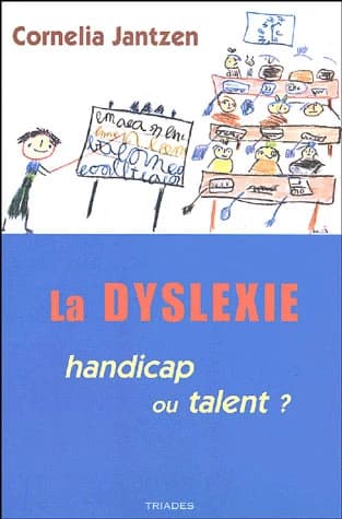 Dyslexie : handicap ou talent