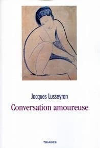Conversation amoureuse : de l'amour à l'Amour