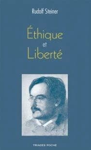 Éthique et liberté : choix de textes, 1886-1900