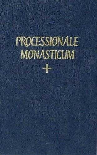 Processionale monasticum : ad usum congregationis Gallicae ordinis sancti Benedicti