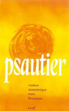 Psautier liturgique ; version oecumenique