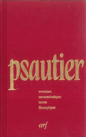 Psautier liturgique ; version oecuménique