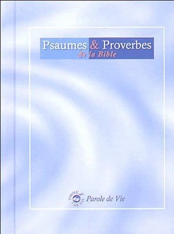 Psaumes et Proverbes