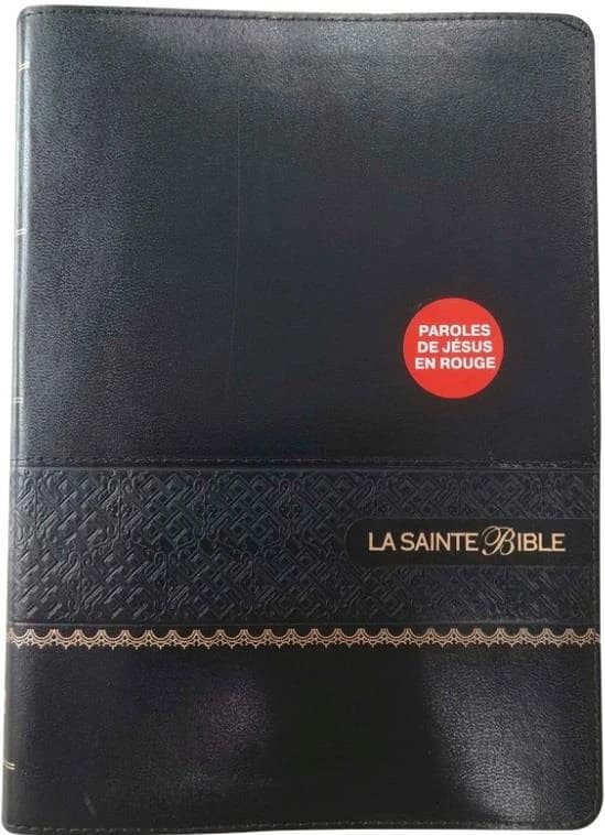 La sainte Bible (Éd. revue avec références) traduite d'après les textes originaux hébreu et grec par Louis Segond,...