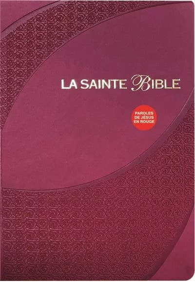 La sainte Bible (Éd. revue avec références) traduite d'après les textes originaux hébreu et grec par Louis Segond,...
