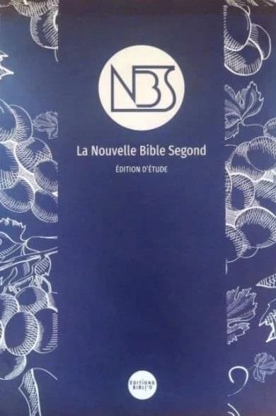 La nouvelle Bible Segond : édition d'étude