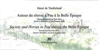Autour du cheval à Pau à la Belle Epoque