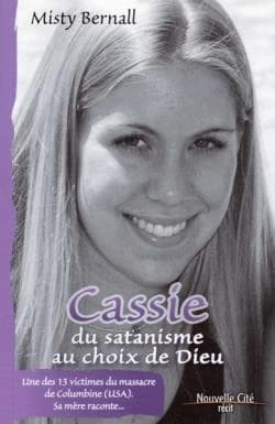 Cassie : du sanatisme au choix de Dieu