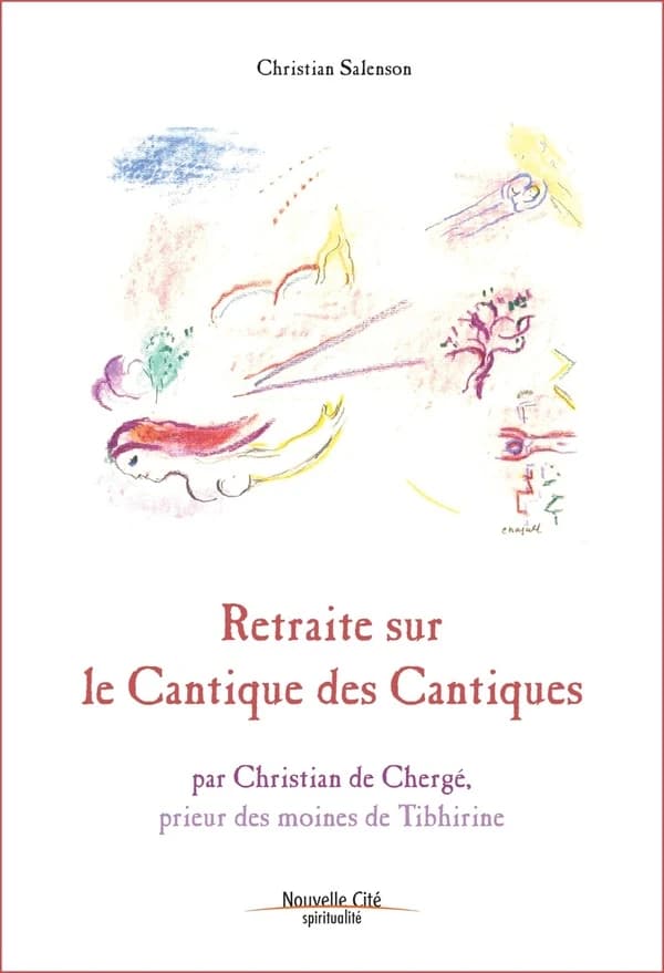 Retraite sur le "Cantique des Cantiques"
