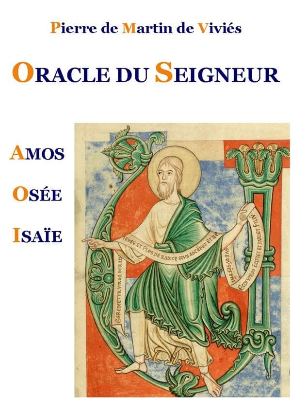 Oracle du Seigneur : Amos, Osée, Isaïe