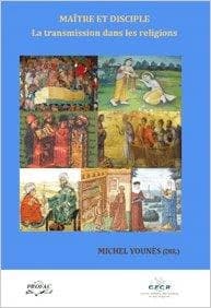 Maître et disciple : la transmission dans les religions
