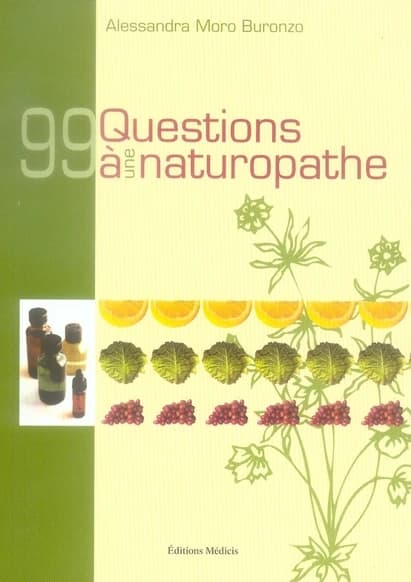 99 questions à une naturopathe