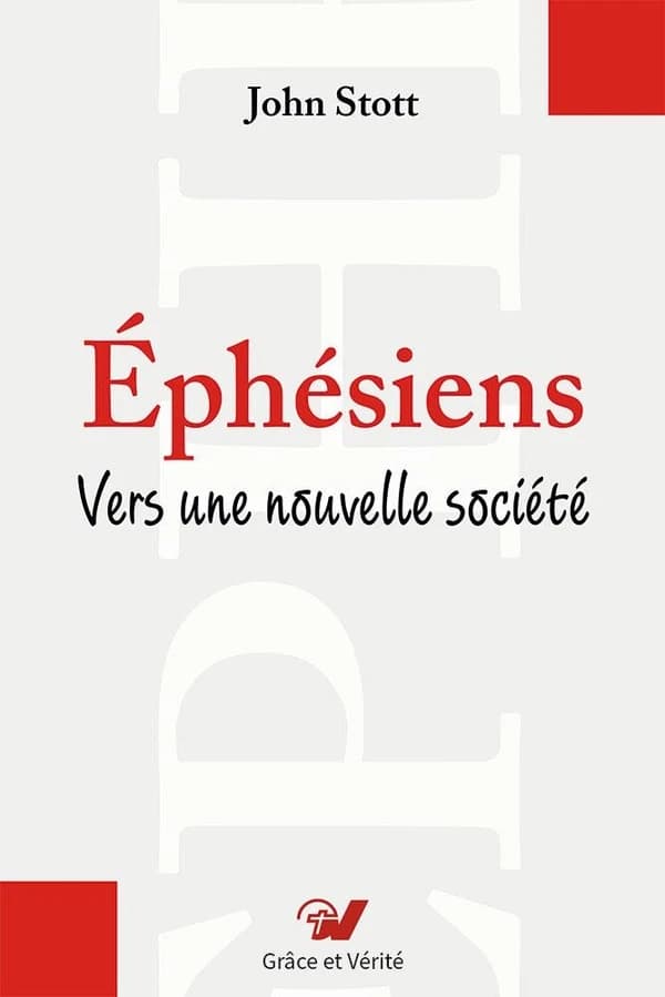 Éphésiens : vers une nouvelle société