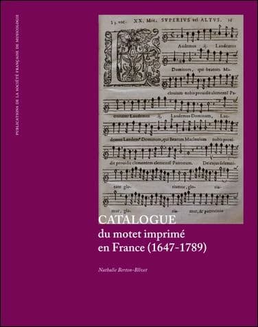 Catalogue du motet imprimé en France, 1647-1789