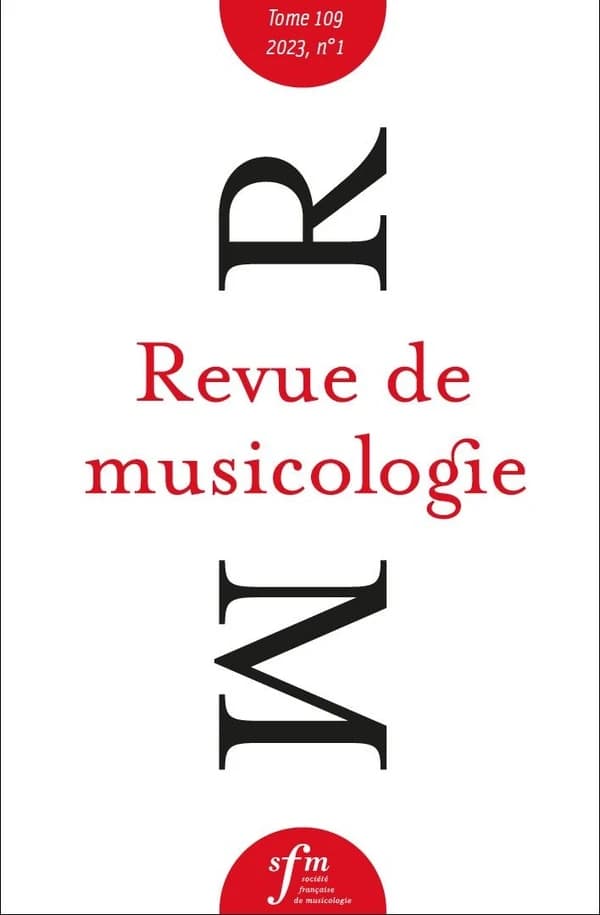 Revue de musicologie, t. 109
