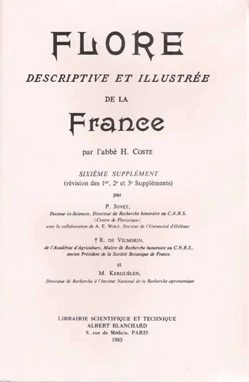 Flore descriptive et illustrée de la France. 6, Révision des 1er, 2e et 3e suppléments