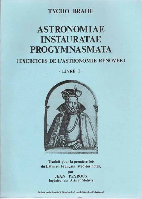 Astronomiae instauratae progymnasmata. 1, [De la nouvelle étoile de l'année 1572]