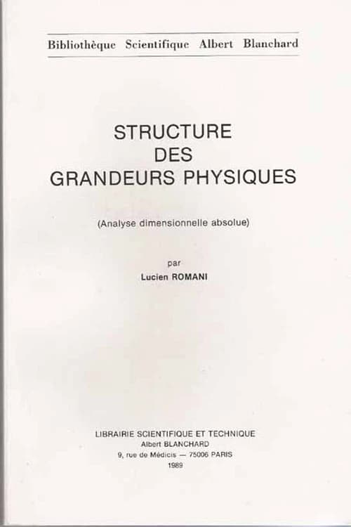 Structure des grandeurs physiques : analyse dimensionnelle absolue