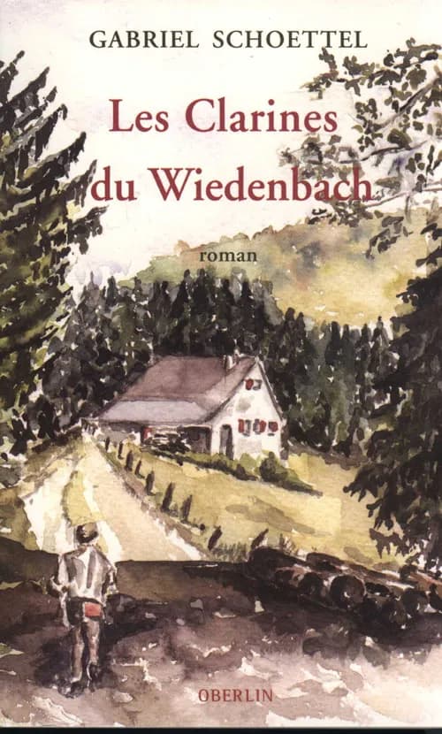 Les clarines du Wiedenbach : roman