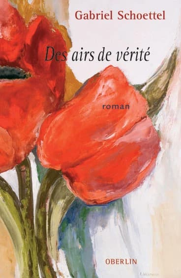 Des airs de vérité : roman