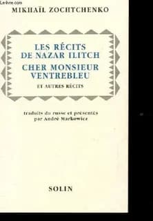 Les récits de Nazar Ilitch, cher monsieur Ventrebleu ; et autres récits