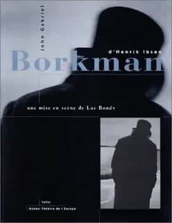 "John Gabriel Borkman", d'Henrik Ibsen : une mise en scène de Luc Bondy